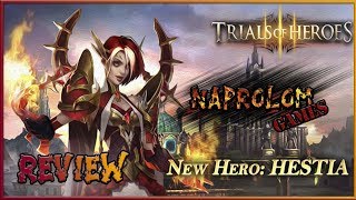 Trials of Heroes: Hestia. Гестия.