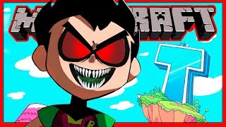 Teen Titans GO! | Evil Robin! (Minecraft Roleplay)