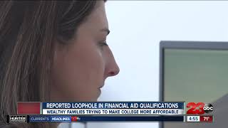 Reported loophole in financial aid qualifications