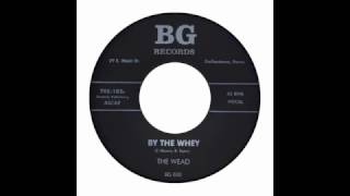 Wead - By The Whey