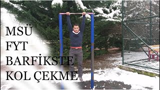2020 MSÜ FYT Barfikste Kol Çekme Nasıl Yapılır?