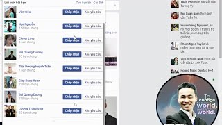 Đồng ý hay xóa hàng loạt  yêu cầu kết bạn trên facebook trong tích tắc