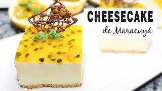 Cheesecake de Maracuyá - Fácil de Preparar / Cositaz Ricaz