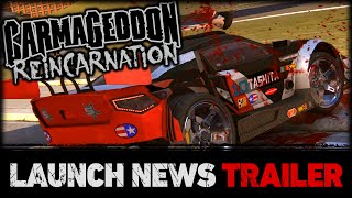 Carmageddon: Reincarnation Launch Announcement