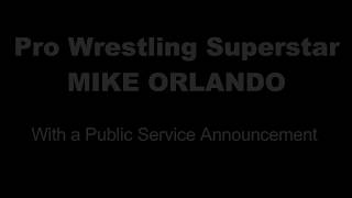 Pro Wrestling Star 'The Green Machine' Mike Orlando - The Butch Man