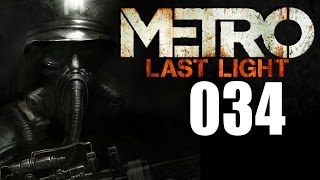 #034: Wasser ist eklig! ★ Let's Play Metro: Last Light