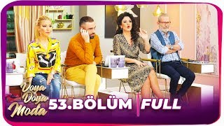 Doya Doya Moda 53. Bölüm | 05.02.2020