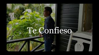 Rey Feliz ? - Te Confieso [Video Oficial]