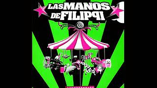 07) La Canaleta (La Calesita de Mamanis) - Las Manos de Filippi (con Letra)