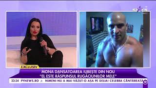 Mona dansatoarea iubeşte din nou!