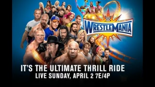 WrestleMania 33 Превью Подкаст в Прямом Эфире