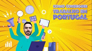 Como conseguir trabalho em Portugal