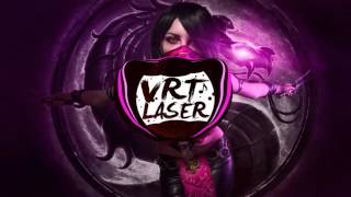 VRT LASER - Mileena (BassHouse)
