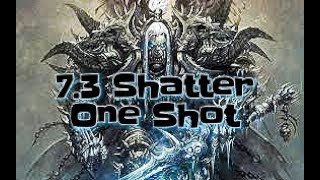 WOW FROST DK 7.3  ARENA SHATTERING ONE SHOT BUILD