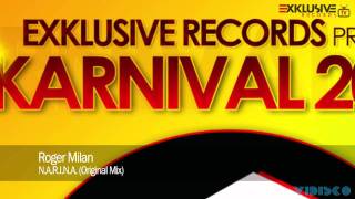 Roger Milan - N.A.R.I.N.A. (Original Mix)