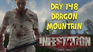 Infestation Survivor Stories Day 148 Dragon Mountain