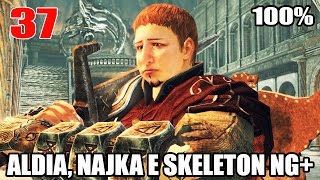 DARK SOULS 2 SOTFS COMPLETO #37 - ALDIA KEEP, CAJADO DA BRUXA NEGRA, NAJKA E SKELETON LORD NG+