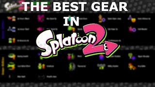 The best gear in Splatoon 2