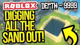 DIGGING ALL THE SAND OUT - BIG BOOGA DIG