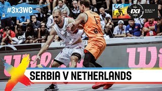 Serbia v Netherlands | Full Game | Final | FIBA 3x3 World Cup 2018