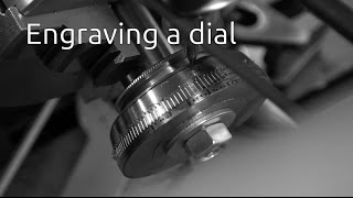 Engraving a dial