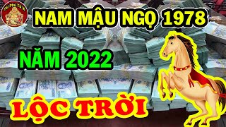 Được Thần Phật Che Chở Nam Mậu Ngọ 1978 Năm Nay TRÚNG LỚN Giàu Như Vũ Bão