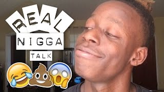 I HAD TO MEET HER ENTIRE RACIST FAMILY | REAL NIGGA TALK : Episode 2