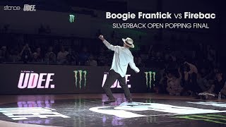 Boogie Frantick (USA) vs Firebac (KOR) ► Popping Final x Silverback Open 2017 x .stance ◄