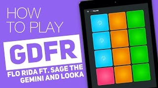 GDFR - Flo Rida ft. Sage The Gemini and Lookas | Tutorial on Super Pads - Falling Kit