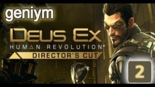 Стелс прохождение Deus Ex: Human Revolution - Director's Cut. (без убийств). Часть 2.