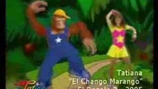 TATIANA " El Chango Marango "