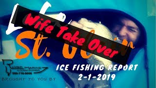 Wife Takes Over! Lake St  Clair Ice Fishing Report 2-1-2019