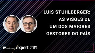 EXPERT XP 2019 - As visões de um dos maiores gestores do país: um bate papo com Luis Stuhlberger
