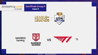 [VOD] Semifinals Group A Game 4 SB vs T1 (2019 LoL KeSPA Cup ULSAN)