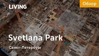 ЖК Svetlana Park: отзыв Тайного покупателя. Setl City. Новостройки Санкт-Петербурга