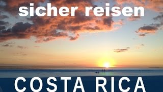 Sicher Reisen in Costa Rica - Interview mit Auswanderer Dani Schenker
