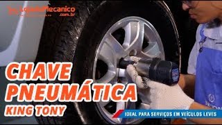 Chave Pneumática King Tony - Loja do Mecânico