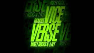 vice verse RAAAWK ft. Mikey Rocks & J.ivy
