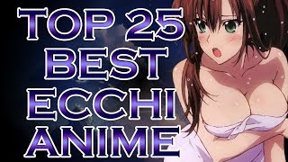 TOP 25 ECCHI/HAREM ANIME LIKE HENTAI