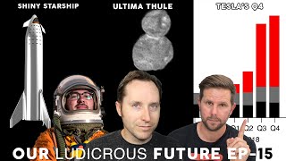 Ep 15 - Tesla Q4 Results, SpaceX Shiny Starship and Ultima Thule