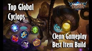 CYCLOPS TOP GLOBAL CLEAN GAMEPLAY, BEST ITEM BUILD | AUTO LEGENDARY NO KALENG KALENG