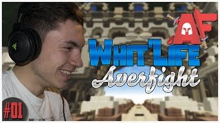 AVERFIGHT 2.0 | WHIT'LIFE - EPISODE 1 | BUILD BASE KRINOX ᴴᴰ
