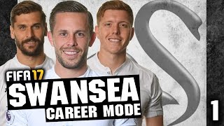 FIFA 17 | Swansea City Career Mode | Ep #1 | STARTING OVER