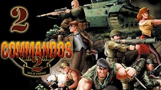 Commandos 2 #2 - Ночь Волков, стелс без убийств, все как я люблю [webcam]