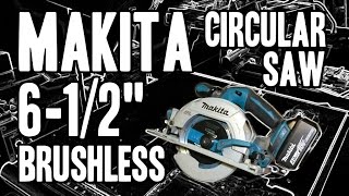 Makita XSH03 6-1/2" Brushless 18V LXT Circular Saw - XSH03M / XSH03Z