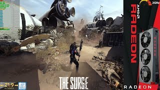 The Surge Maximum Settings 3440x1440 | Radeon VII LC | i7 8700K 5GHz