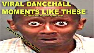 REGGAE DANCEHALL MUSIC WEIRD MOMENTS