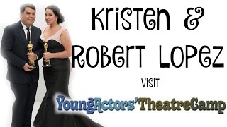 Kristen and Robert Lopez Come to Camp! Part 1