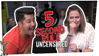 5 Second Rule UNCENSORED!!!