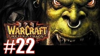 Warcraft III: Reign of Chaos 4. Глава за Орду - ДУХИ АШЕНВАЛЬСКОГО ЛЕСА